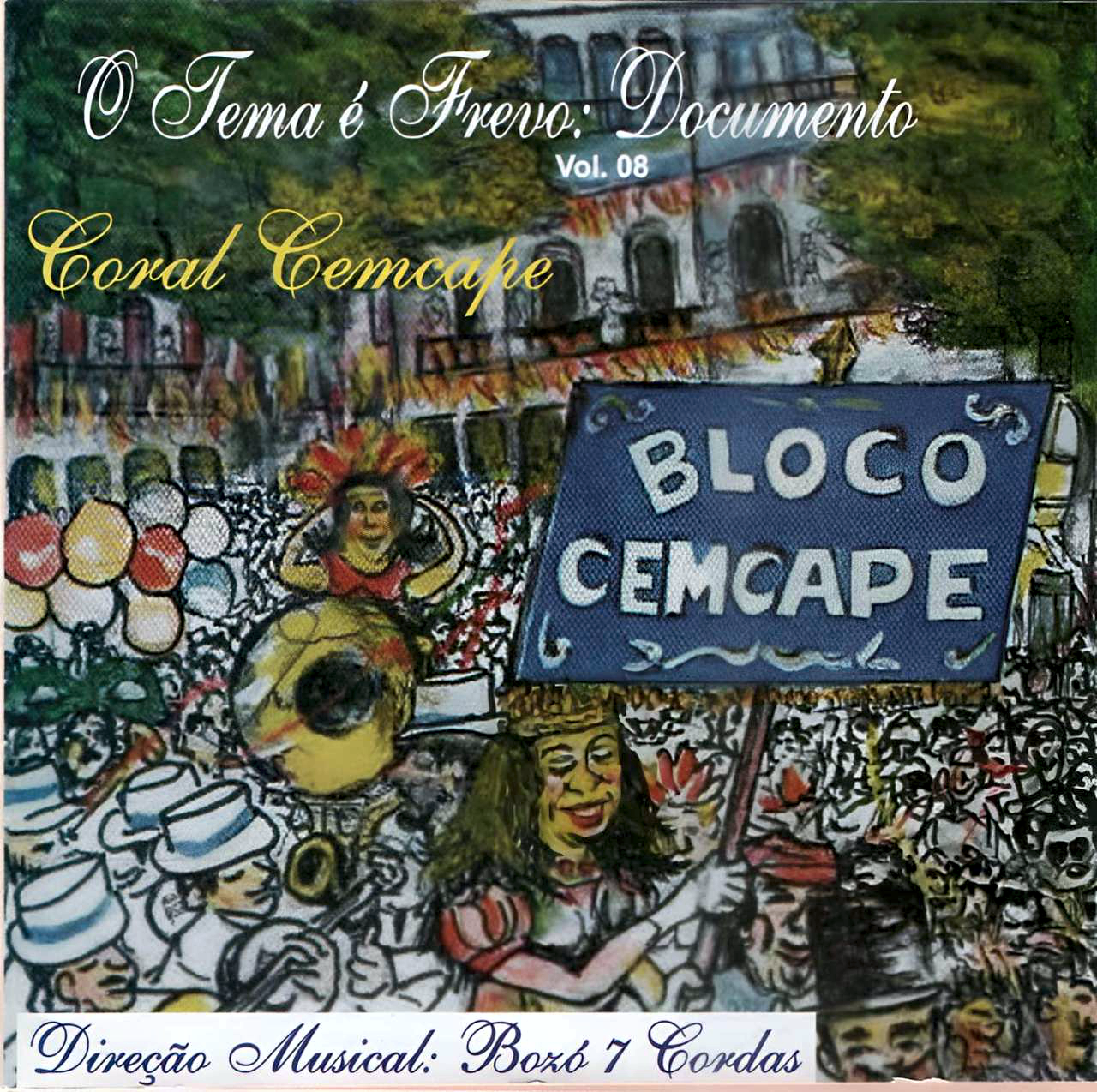 O Tema é Frevo: Documento vol.8